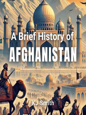 cover image of A Brief History of Afghanistan